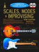 Complete Learn To Play: Scales Modes And Improvosing Guitar: Book And Audio