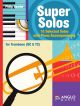 Super Solos: 10 Selected Solos: Trombone (Bass Or Treble Clef) and Piano (Sparke)