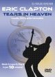 10 Minute Teacher: Eric Clapton: Tears In Heaven: Watch It Learn  It : Dvd: Guitar