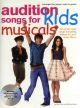 Audition Songs For Kids Musical: Book & Cd