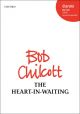 The Heart In Waiting: SATB: Vocal (OUP)