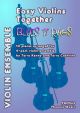 Easy Violins Together: Blues N Rags: 10 Pieces Arr For 4 Part Violin