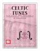 Celtic Tunes For Solo Ensemble Strings: Violin 3