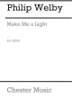 Make Me A Light: Unison Voices: Vocal