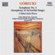 Symphony No. 3, Op. 36 (Symphony Of Sorrowful Songs): Naxos CD