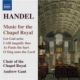 Music For The Chapel Royal: Naxos CD