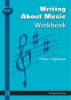 Music: Writing About Music Workbook