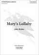 Rutter Marys Lullaby: Vocal: Satb & Piano