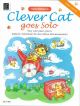 Clever Cat: Goes Solo: Easy Solo Piano Pieces: Easy Level