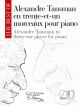 The Best Of Alexandre Tansman: 31 Pieces For Piano (Eschig)