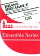 Brass Breakout: Flexible  Brass In 4 Parts:  Ensemble