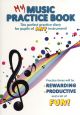 My Music Practice Book: Notebook