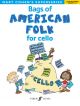 Bags Of American Folk:  Cello:  Superseries: Beginner  (Cohen)
