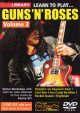 Lick Library: Learn To Play Guns And Roses Vol 2: 2 DVDs
