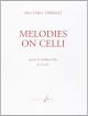 Melodies On Celli: Cello And Piano