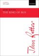 The King Of Blis: Vocal: Satb A Capella (OUP)