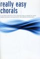 Really Easy Chorals: Five Favourite Songs : Book Only