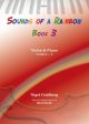 Sounds Of A Rainbow: 3: Violin And Piano