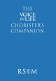 The Voice For Life - Choristers Companion