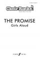 Choir Rocks: The Promise: Girls Aloud: Vocal: SAB