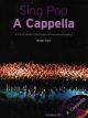 Sing Pop A Cappella; Book 2: Book And Cd