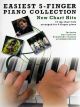 Easiest  5 Finger Piano Collection: New Chart Hits: 15 Top Chart Hits: PIano
