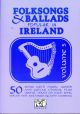 Folksongs And Ballads Popular In Ireland: Vol. 5: Words And Guitar Chords