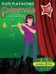 Flute Playalong: Christmas: You Take Centre Stage: Book And CD