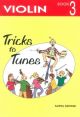 Tricks To Tunes Book 3: Violin (akerman)
