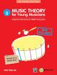 Music Theory For Young Musicians Grade 5 (Ng) Third Edition