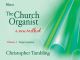 The Church Organist A New Method: Vol 3: Improvisation