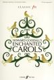 Enchanted Carols: Vocal: SSA And Piano