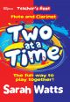 Two At A Time Flute & Clarinet - Teachers Book Piano Accomp