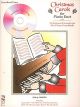 Christmas Carols For Piano Duet: One Piano Four Hands: Book And Cd