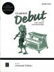 Clarinet Debut: 12 Easy Pieces For Beginners: Piano Accompaniment (James Rae)