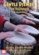 Gentle Djembe For Beginners: Vol2: Deepening The Groove: Drum: DVD