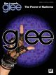 The Music Of Glee: The Power Of Madonna: Piano Vocal Guitar