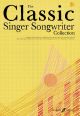 Classic Singer Songwriter Collection: Words & Chords