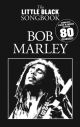 Little Black Songbook: Bob Marley: Lyrics & Chords