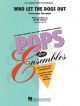 Who Let The Dogs Out: Percussion Ensemble: Score And Parts: Hal Leonard Pops For Ensembles