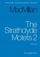 Strathclyde Motets: Set 2: Mixed Choir