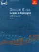 ABRSM Scales And Arpeggios For Double Bass: Grades 6-8: Book 2