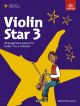 Violin Star 3: Students Book, With CD (ABRSM)