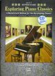 Exploring Piano Classics: Repertoire: Level 2