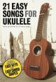 21 Easy Songs For Ukulele: Lyrics And Chords