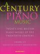 A Century Of Piano Music: Grade 5-7: Piano