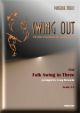 Swing Out: Folk Song In Three: Flexible Ensembles For Swing Band