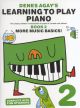 Learning To Play Piano: Book 2 More Music Basics