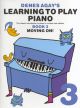 Learning To Play Piano: Book 3 Moving On