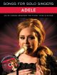 Songs For Solo Singers: Adele: Piano Vocal Guitar Album